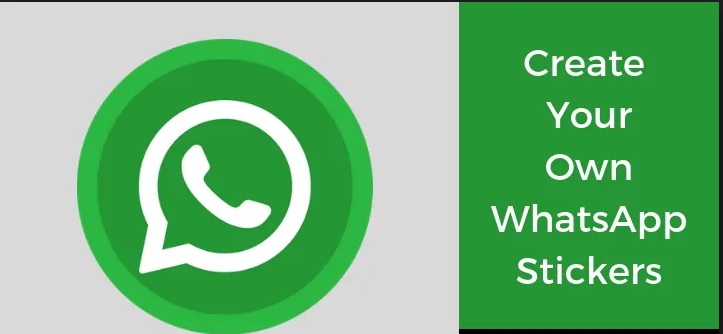 How to Create your own Whatsapps Stickers step by step